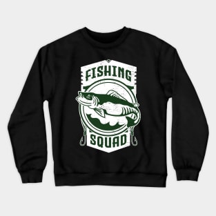 fishing squad Crewneck Sweatshirt